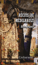 Récits de Médilhault